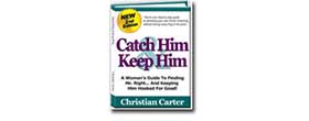 Catch Him & Keep Him ebook