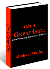 Get A Great Girl by Michael Marks