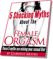 5 shocking myths about the female orgasm