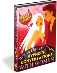 Flirt Mastery For Men: Free ebook