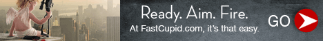Ready. Aim. Fire. - FastCupid.com